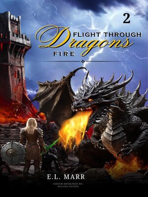 cover image of Flight Through Dragon Fire 2